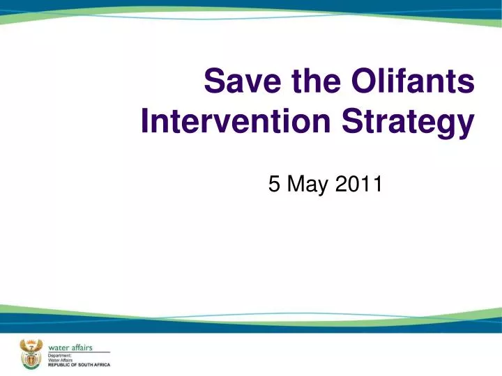 save the olifants intervention strategy