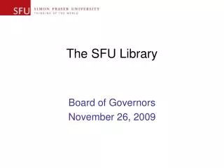 The SFU Library