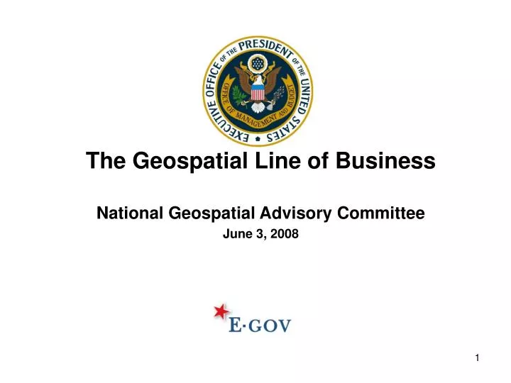 the geospatial line of business national geospatial advisory committee june 3 2008