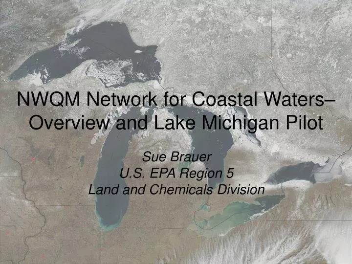 nwqm network for coastal waters overview and lake michigan pilot