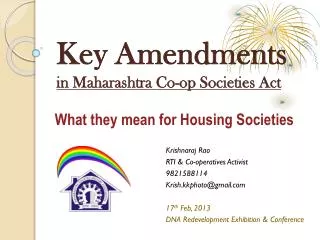 What they mean for Housing Societies