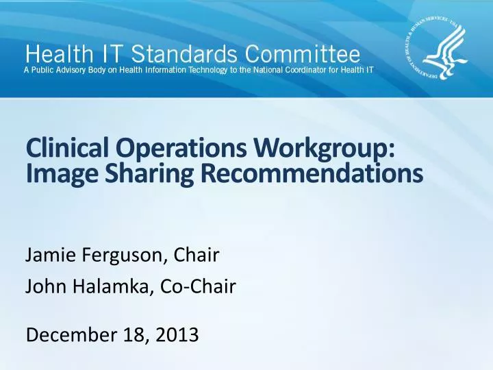 clinical operations workgroup image sharing recommendations