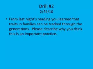 Drill #2 2/24/10