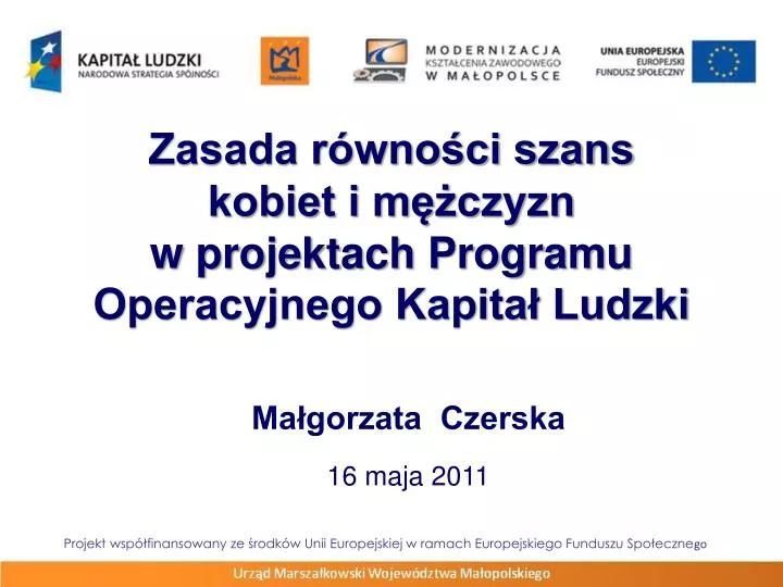 zasada r wno ci szans kobiet i m czyzn w projektach programu operacyjnego kapita ludzki