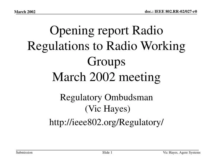 opening report radio regulations to radio working groups march 2002 meeting