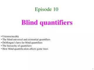 Blind quantifiers