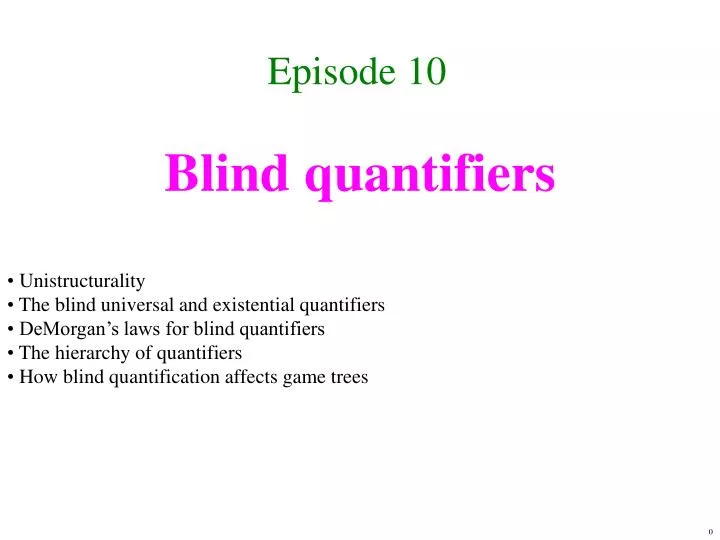 blind quantifiers