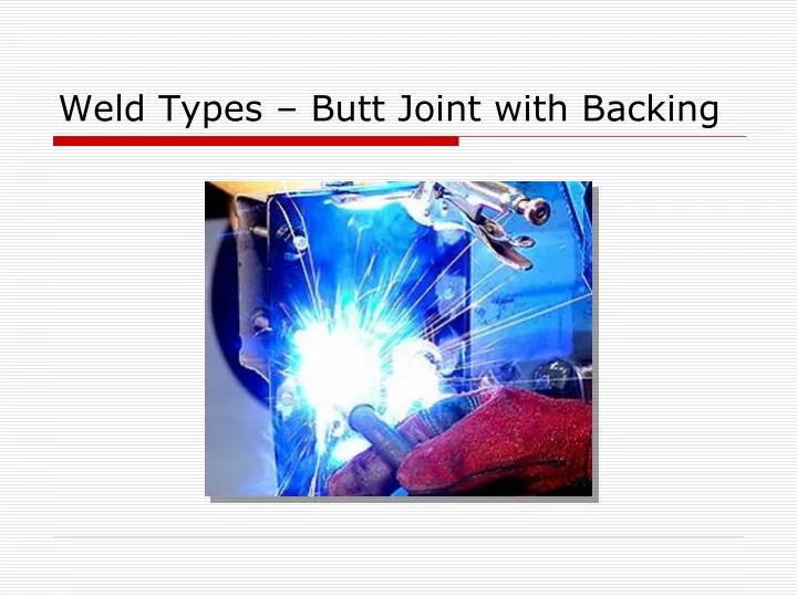 weld types butt joint with backing