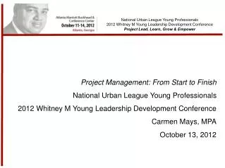 National Urban League Young Professionals 2012 Whitney M Young Leadership Development Conference