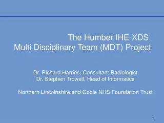 The Humber IHE-XDS Multi Disciplinary Team (MDT) Project