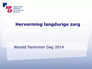 hervorming langdurige zorg