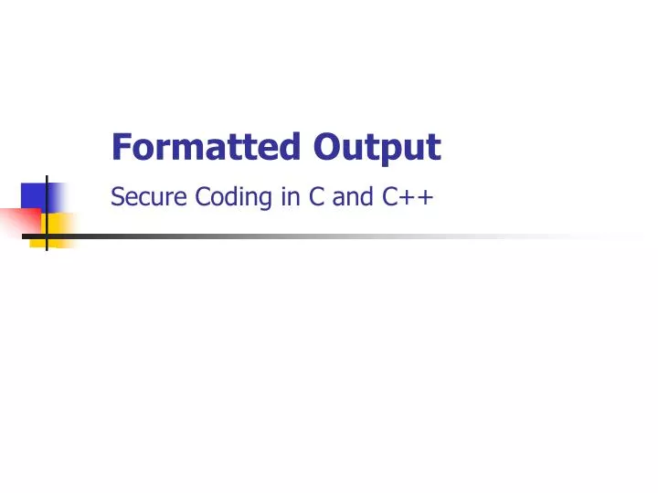 formatted output secure coding in c and c