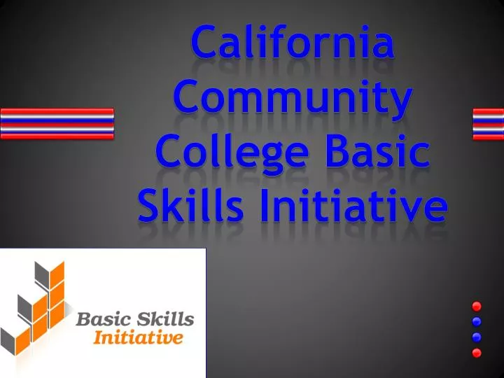 california community college basic skills initiative
