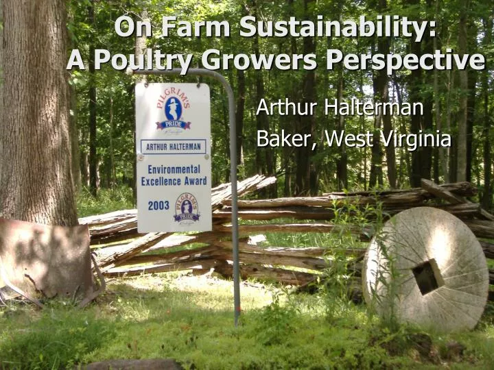 on farm sustainability a poultry growers perspective