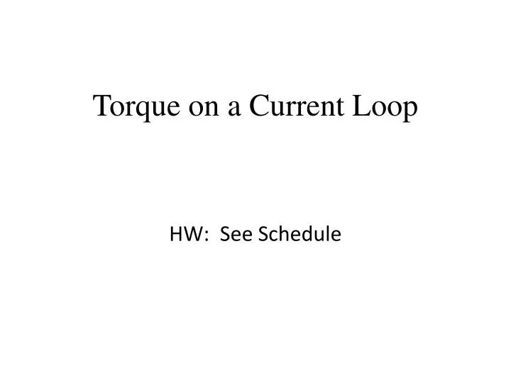 torque on a current loop