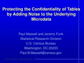 Protecting the Confidentiality of Tables by Adding Noise to the Underlying Microdata