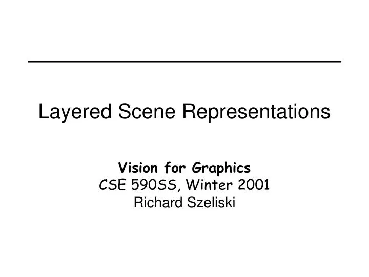 layered scene representations