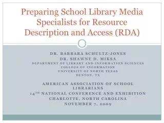 Preparing School Library Media Specialists for Resource Description and Access (RDA)