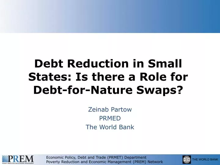 debt reduction in small states is there a role for debt for nature swaps