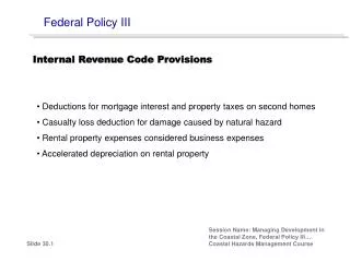 Federal Policy III