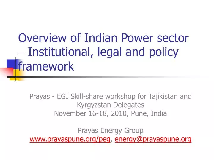 overview of indian power sector institutional legal and policy framework