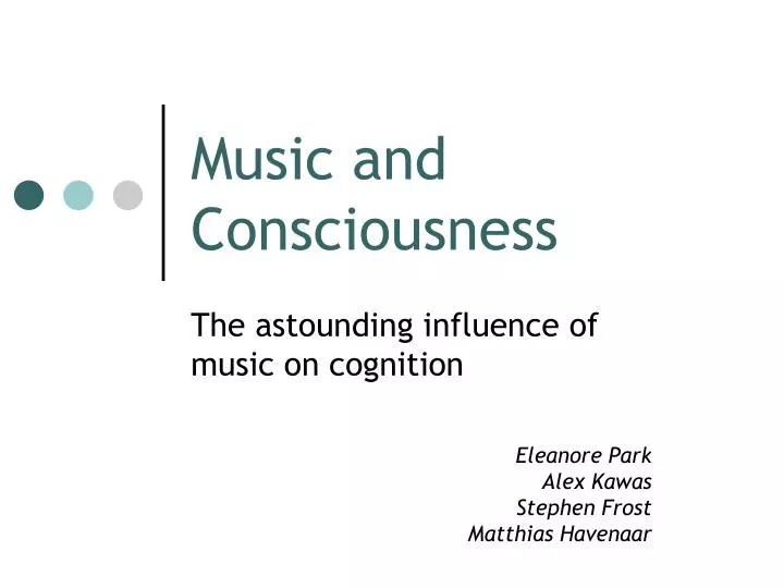 music and consciousness