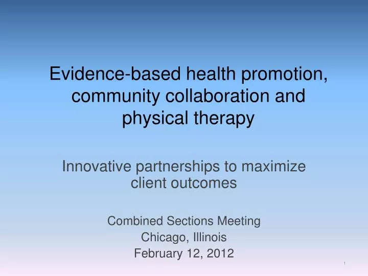 evidence based health promotion community collaboration and physical therapy