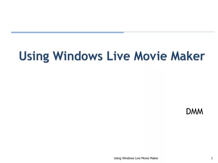using windows live movie maker