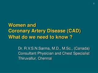 Women and Coronary Artery Disease (CAD)