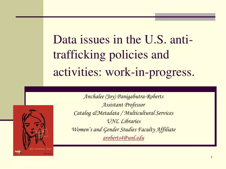 data issues in the u s anti trafficking policies and activities work in progress