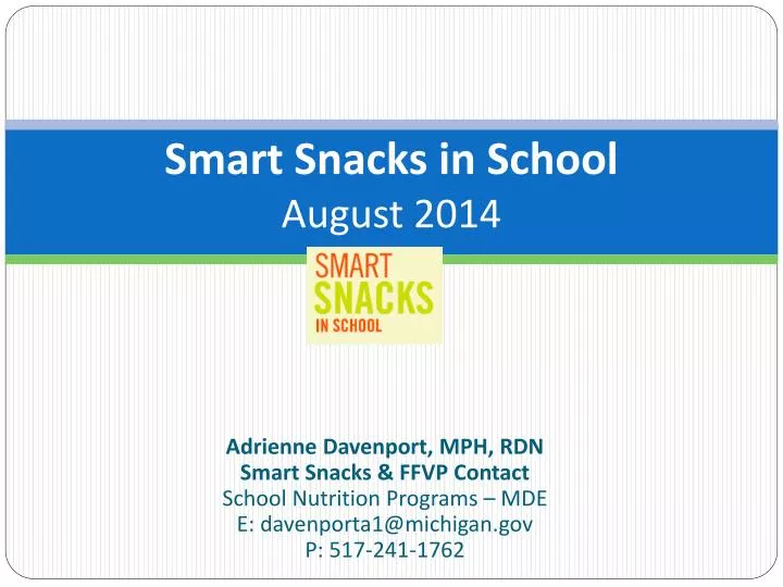 smart snacks in school august 2014