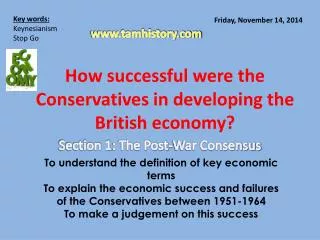 How successful were the Conservatives in developing the British economy?