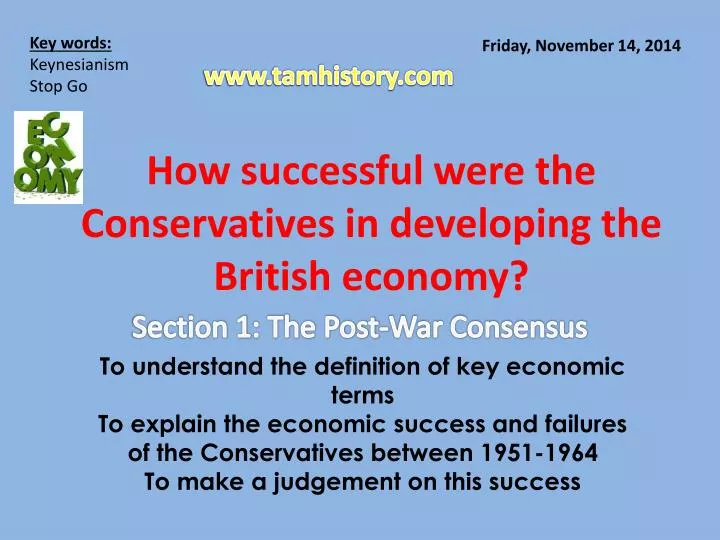 how successful were the conservatives in developing the british economy