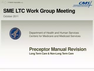 SME LTC Work Group Meeting