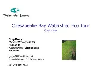 Chesapeake Bay Watershed Eco Tour Overview