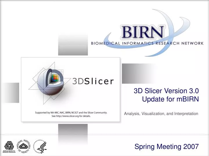 3d slicer version 3 0 update for mbirn