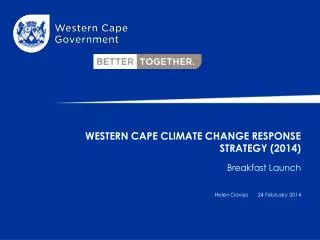 WESTERN CAPE CLIMATE CHANGE RESPONSE STRATEGY (2014)