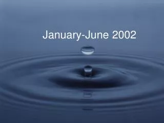 January-June 2002