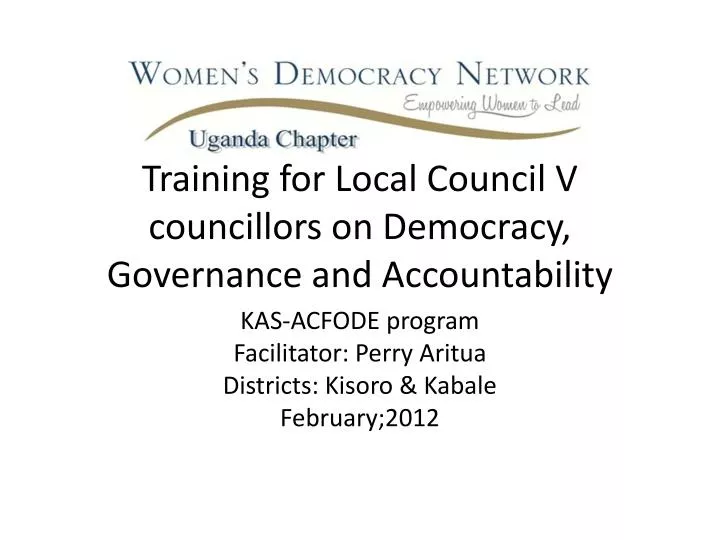 training for local council v councillors on democracy governance and accountability