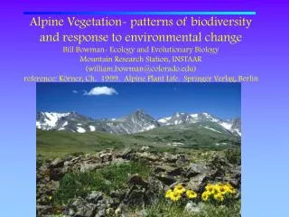 Alpine Vegetation- patterns of biodiversity and response to environmental change