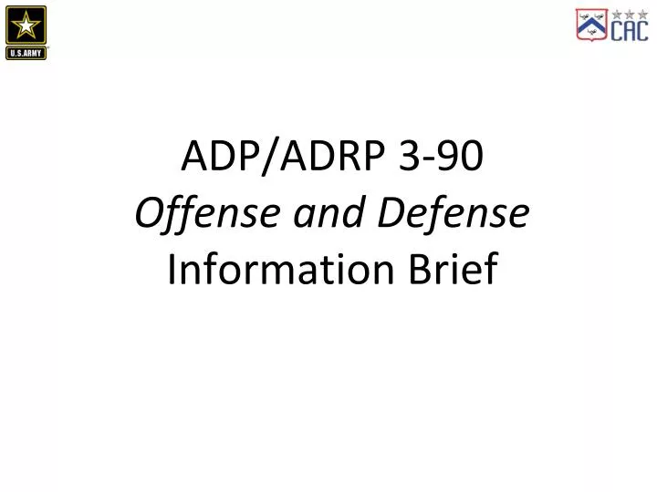 adp adrp 3 90 offense and defense information brief