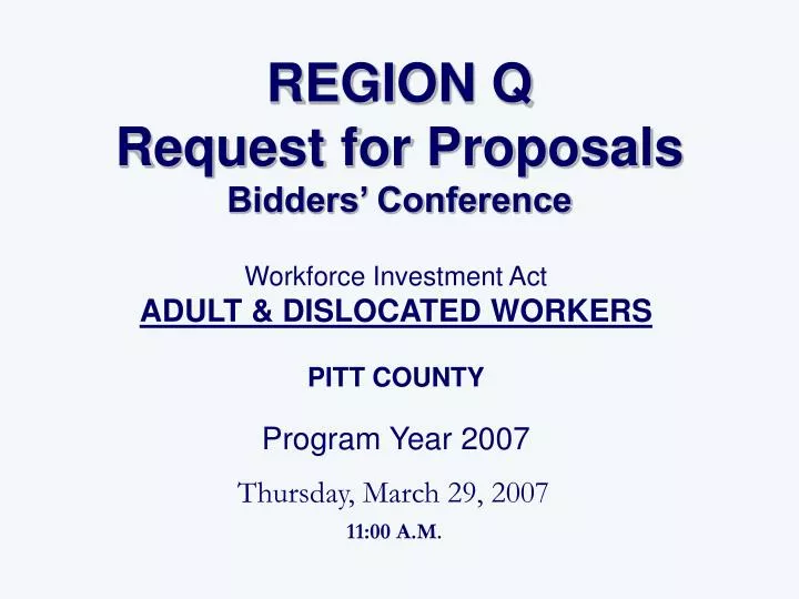 region q request for proposals bidders conference