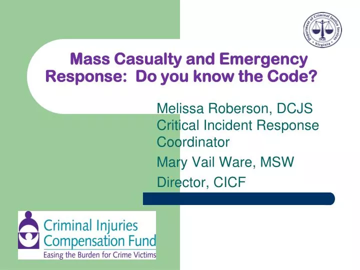 mass casualty and emergency response do you know the code
