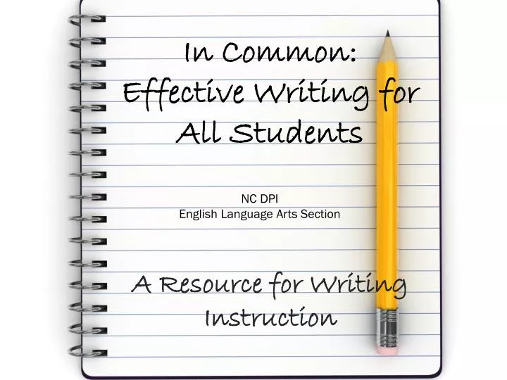 in common effective writing for all students