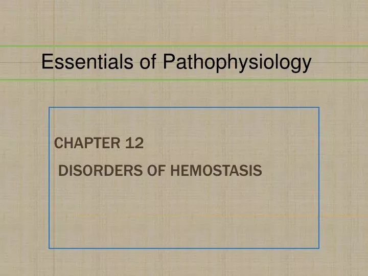 chapter 12 disorders of hemostasis