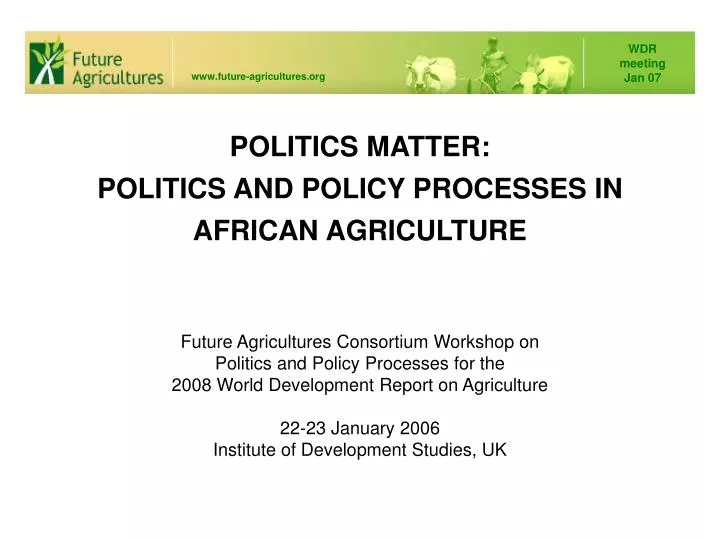 politics matter politics and policy processes in african agriculture
