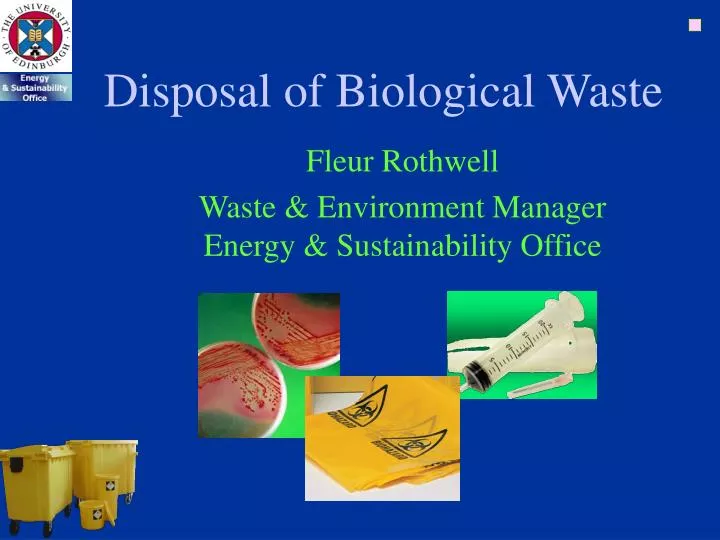 disposal of biological waste