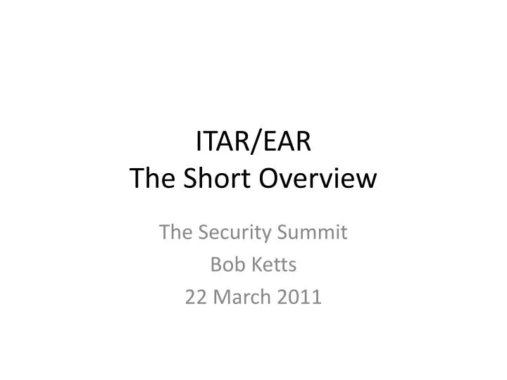 itar ear the short overview