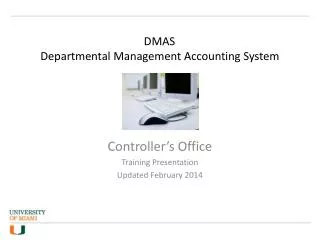 DMAS	 Departmental Management Accounting System