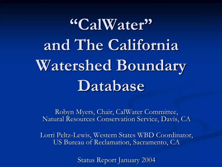 calwater and the california watershed boundary database